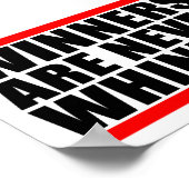 Winnaars zijn nooit Whiners Poster (Hoek)