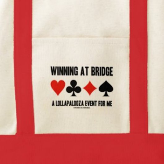 Winnen bij Bridge a Lollapalooza voor mij Tote Bag