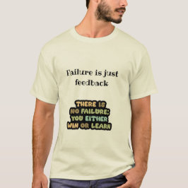 Winnen of leren. Geen fout mindset Motivatie T-S T-shirt