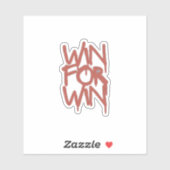 "Winnen voor Winnen Sticker – Begin je dag als een (Vel)