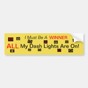 Winner, al mijn streeplichten zijn aan bumpersticker