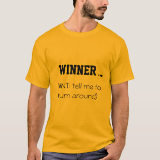 "WINNER NOT WHINER" T-SHIRT