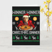 Winner Winner Bitcoin Dinner Santa Trump Ugly Swea Kaart (Gele Bloem)
