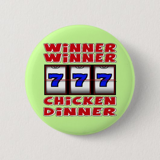 WINNER WINNER CHICKEN DINNER RONDE BUTTON 5,7 CM (Voorkant)