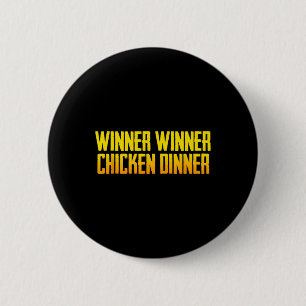 Winner Winner Chicken Dinner Zwarte Heren Moderne  Ronde Button 5,7 Cm