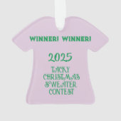 WINNER! WINNER! Tacky Christmas Sweater Contest  O Ornament (achterkant)