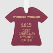 WINNER! WINNER! Tacky Christmas Sweater Contest  Ornament (achterkant)