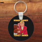 Winner Winner Turkije Diner Grappige Thanksgiving Sleutelhanger (Voorkant)
