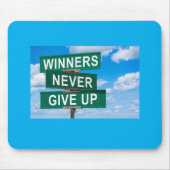 Winners Never Give Up Motivational Mouse Pad Muismat (Voorkant)