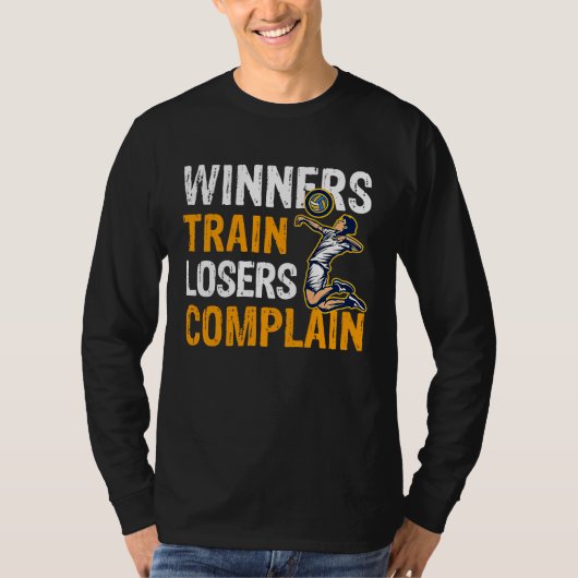 Winners Train Losers Complain Street Workout Ball  T-shirt (Voorkant)
