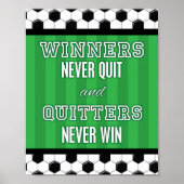 WINNERS VOOR Soccer Quote KWAM NOOIT Teken afdrukk Poster (Voorkant)