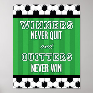 WINNERS VOOR Soccer Quote KWAM NOOIT Teken afdrukk Poster