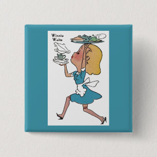 Winnie Waite de drukke serveerster Vierkante Button 5,1 Cm