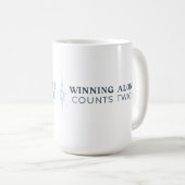 Winning Alone Counts Twice Mug Koffiemok (Voorkant rechts)