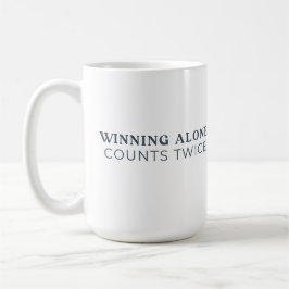 Winning Alone Counts Twice Mug Koffiemok