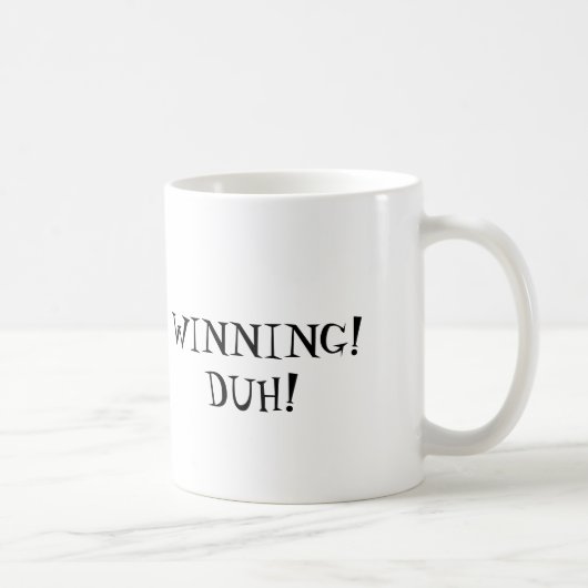 WINNING!  DUH! KOFFIEMOK (Rechts)