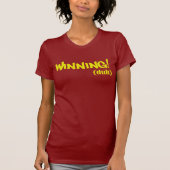 Winning (duh) t-shirt (Voorkant)