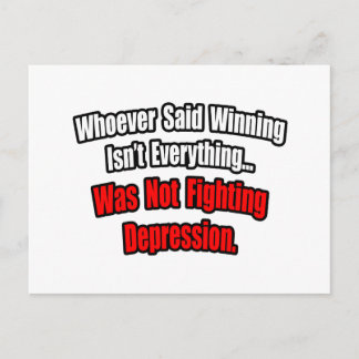 Winning is niet alles citaat, depressie briefkaart