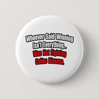 Winning is niet alles Quote, Celiac Disease Ronde Button 5,7 Cm
