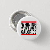 Winning zal geen calorieën verbranden ronde button 3,2 cm (Voorkant /achterkant)