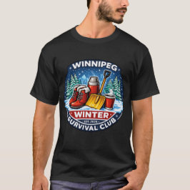 Winnipeg Winter Survival Club T-shirt