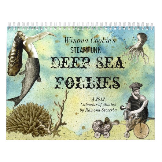 Winona Cookie's Steampunk Deep Zee Follies Kalender (Hoes)