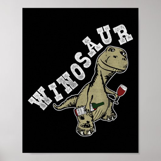Winosaur Funny Dinosaur Wine Pun Poster (Voorkant)