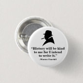 Winston Churchill Badge - Citaat 18 Ronde Button 3,2 Cm (Voorkant /achterkant)