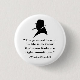 Winston Churchill Badge - Quote 25 Ronde Button 3,2 Cm