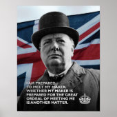 Winston Churchill - "Bereid om mijn maker te ontmo Poster (Voorkant)