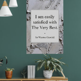 Winston Churchill citaat; Het Aller Beste Poster