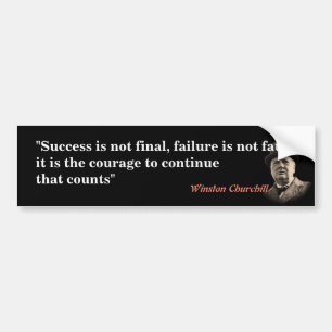 Winston Churchill citaat over moed Bumpersticker