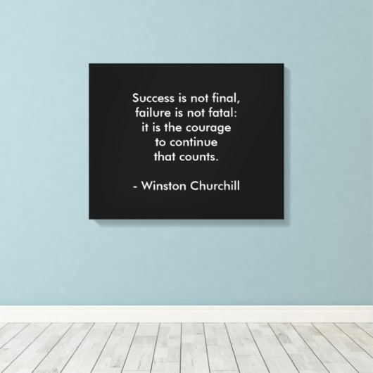 Winston Churchill Citaat; Succes Canvas Afdruk (Insitu (Houten vloer))