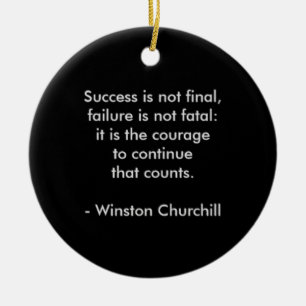 Winston Churchill Citaat; Succes Keramisch Ornament