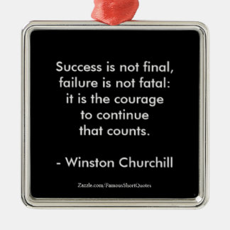 Winston Churchill Citaat; Succes Metalen Ornament