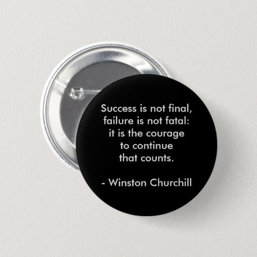 Winston Churchill Citaat; Succes Ronde Button 5,7 Cm (Voorkant /achterkant)