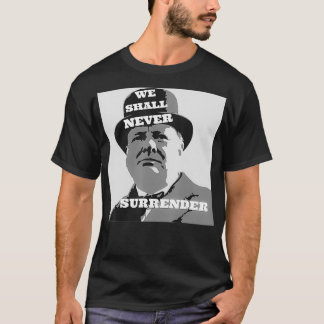 Winston Churchill citaat We zullen nooit overgeven T-shirt