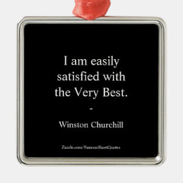 Winston Churchill Citaat; Zeer beste Metalen Ornament