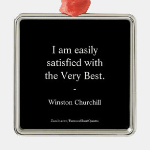 Winston Churchill Citaat; Zeer beste Metalen Ornament