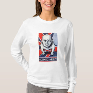 Winston Churchill — houd de lijn vast! T-shirt