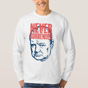 Winston Churchill - Nooit citaat inleveren T-shirt