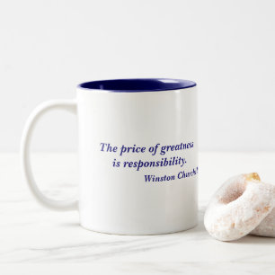 Winston Churchill Price of Greatness Quote Tweekleurige Koffiemok