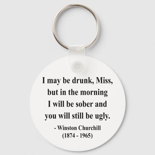 Winston Churchill Quote 2a Sleutelhanger (Voorkant)