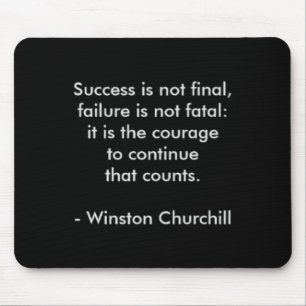 Winston Churchill Quote; Succes Muismat