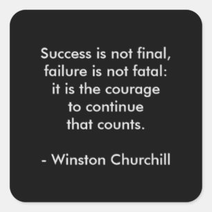 Winston Churchill Quote; Succes Vierkante Sticker