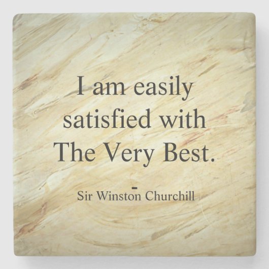 Winston Churchill Quote; The Very Best Stenen Onderzetter (Voorkant)