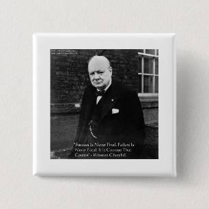 Winston Churchill "Succes is Nooit Definitief" Cad Vierkante Button 5,1 Cm