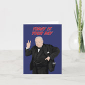 Winston Churchill vandaag is jouw dag Kaart (Voorkant)