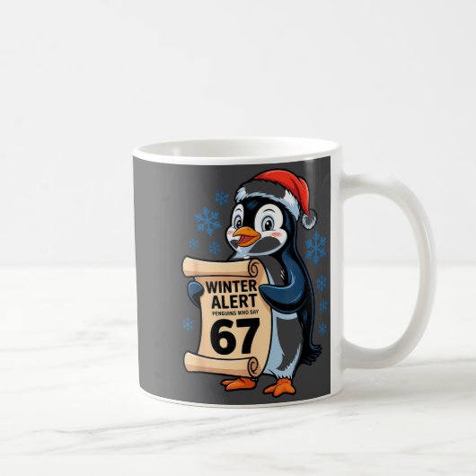 Winter Alert Penguins Who Say 67 Six Seven Meme Ch Koffiemok (Rechts)