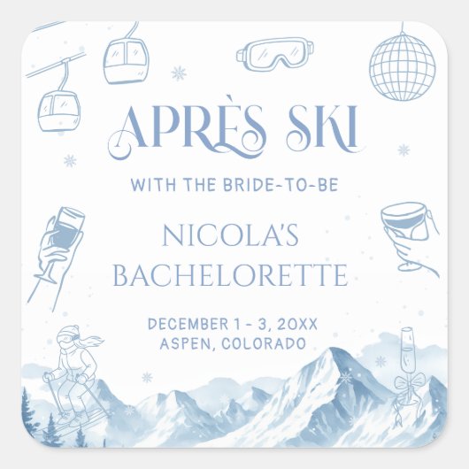 Winter Après Ski Bachelorette Feestje Vierkante Sticker (Voorkant)